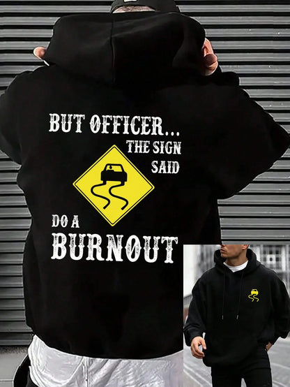 Men's Hoodie "But officer..."
