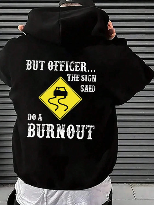 Men's Hoodie "But officer..."
